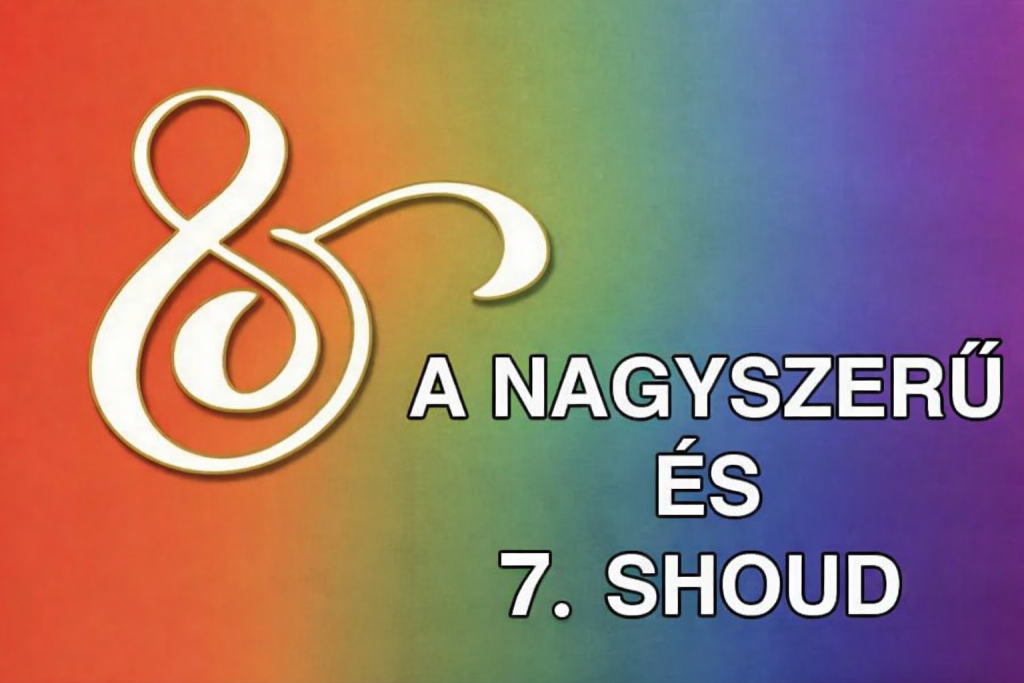 Should – A Nagyszerű ÉS 7 – 2026.04