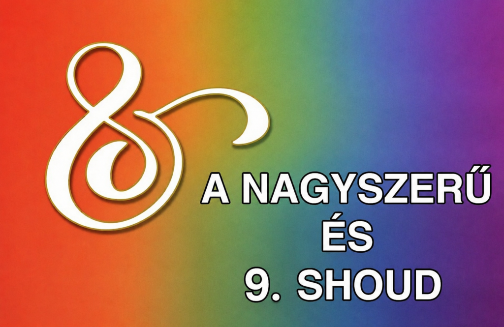 A Nagyszerű És – 9. Shoud, Jún. 6.